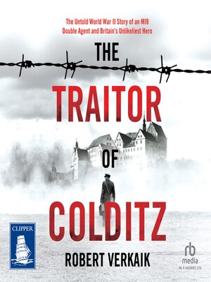 cover image of The Traitor of Colditz